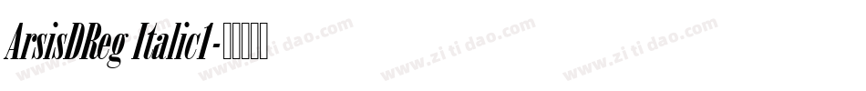 ArsisDReg Italic1字体转换